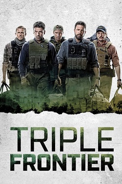 دانلود فیلم Triple Frontier 2019