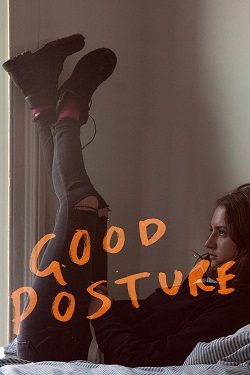 دانلود فیلم Good Posture 2019