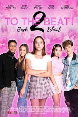 دانلود فیلم To The Beat! Back 2 School 2020