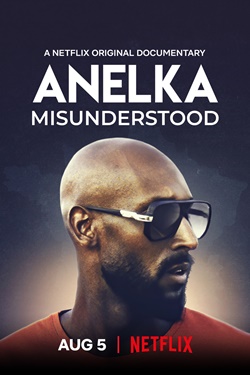 دانلود فیلم Anelka: Misunderstood 2020