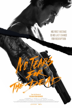 دانلود فیلم No Tears for the Dead 2014