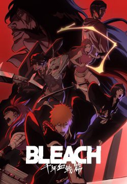 دانلود سریال Bleach: Thousand Year Blood War