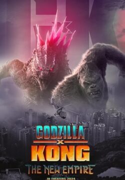 دانلود فیلم Godzilla x Kong: The New Empire 2024