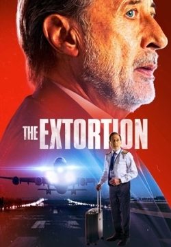 دانلود فیلم The Extortion 2023