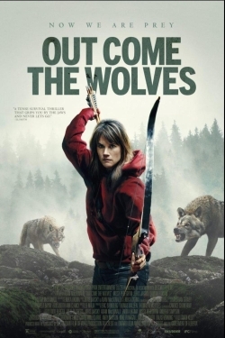 دانلود فیلم Out Come the Wolves 2024