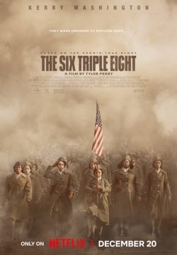 دانلود فیلم The Six Triple Eight 2024